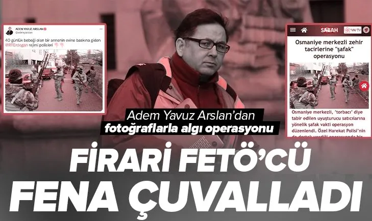 Firari FETÖ’cü Adem Yavuz Arslan yaptığı paylaşımla çuvalladı: Eski fotoğrafla emniyete attığı iftira ortaya çıktı