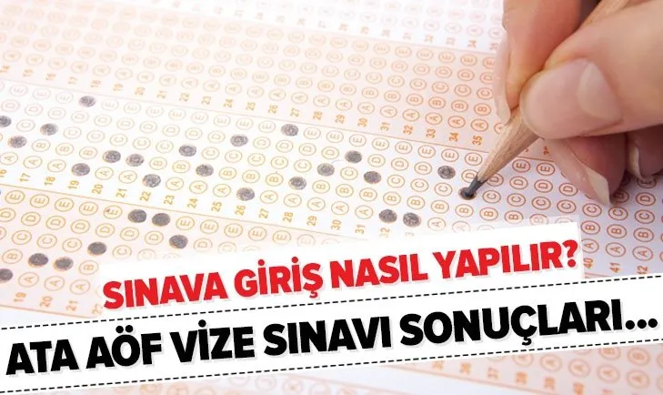 ATA AÖF vize sonuçları ne zaman açıklanacak? 2020-2021 ATA AÖF online sınava giriş nasıl yapılır?