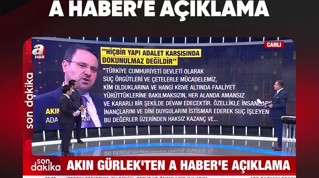 BAKAN GÜRLEK'TEN A HABER'E AÇIKLAMA