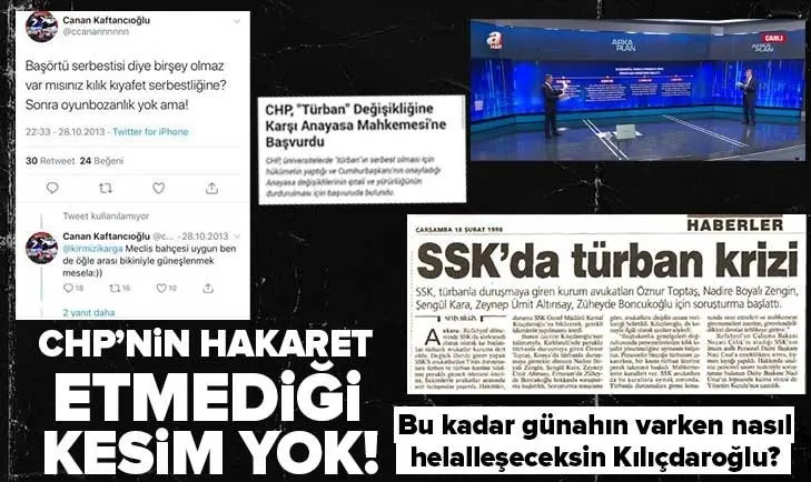 ‘’Helalleşmek’’ isteyen Kılıçdaroğlu’nun hakaret etmediği kesim yok! İşte geçmişten bugüne CHP’nin günah galerisi
