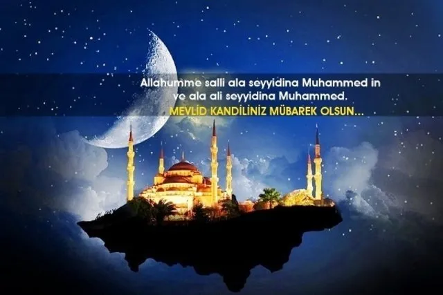 Mevlid Kandili içten, duygulu cep telefonu mesajları: Eşe, dosta, akrabaya en güzel resimli Mevlid Kandili sözleri....