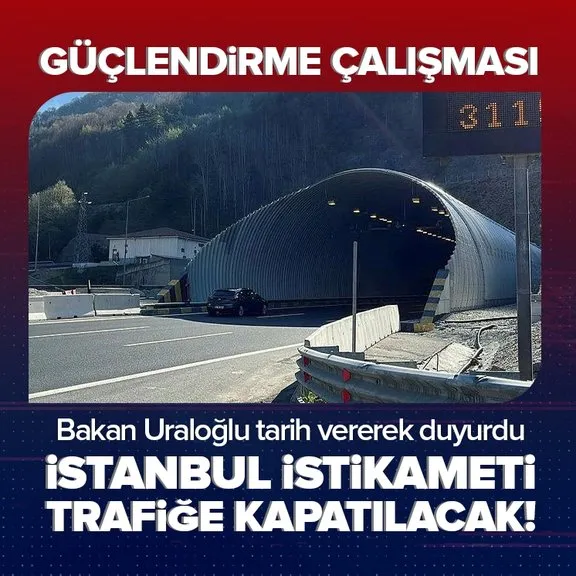 Bolu Dağı Tüneli’nde güçlendirme çalışması! İstanbul istikameti temmuzda trafiğe kapatılacak