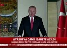 Başkan Erdoğan: Ayasofya Camisine ücretli giriş uygulamasını kaldırıyoruz