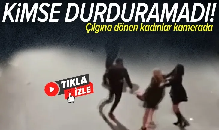 İstanbul'da kadınların saç baş kavgası kamerada! Çılgına dönen kadınları kimse ayıramadı