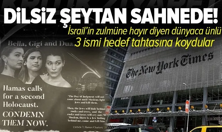New York Times, Filistin’e destek olan dünyaca ünlü 3 ismi hedef tahtasına koydu!