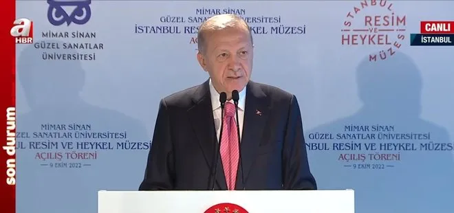 Son dakika: Resim ve Heykel Müzesi açıldı | Başkan Erdoğan’dan önemli açıklamalar