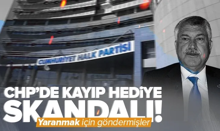 CHP’de kayıp hediye skandalı! Milletin parasıyla aldıkları hediyeler buhar oldu