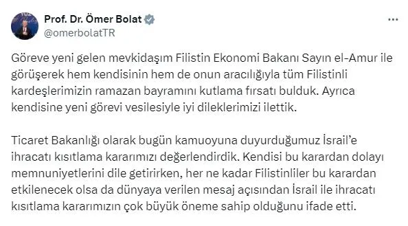filistinden-turkiyeye-israile-kisitlama-tesekkuru-ticaret-bakani-bolat-filistinli-mevkidasiyla-israile-getiril-1712676056530.jpeg Filistin'den Türkiye'ye 'İsrail'e ambargo' teşekkürü! Ticaret Bakanı Bolat Filistinli mevkidaşıyla İsrail'e getirilen ihracat kısıtlamasını görüştü - 2