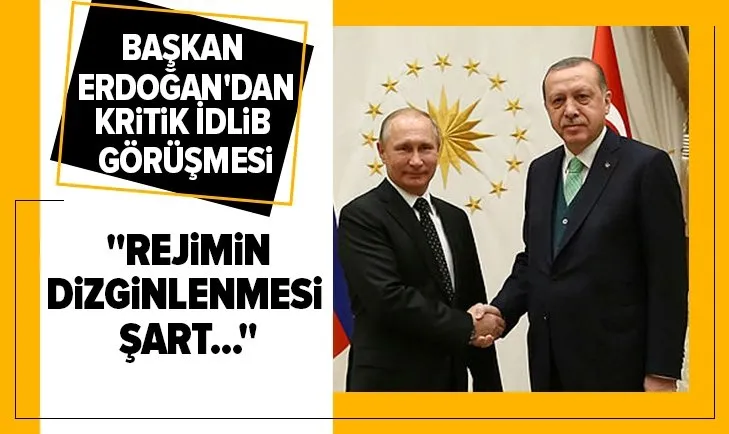 Başkan Erdoğan, Putin ile görüştü