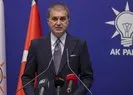 AK Parti Sözcüsü Çelik’ten dikkat çeken Ermenistan sözleri
