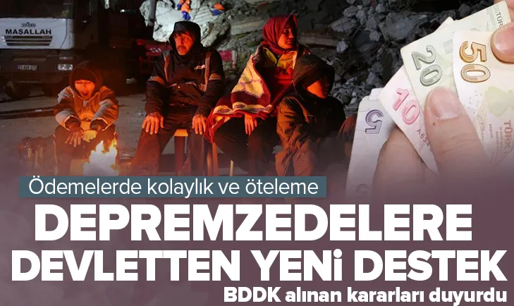 Depremzedelerin ödemelerinde öteleme kararı