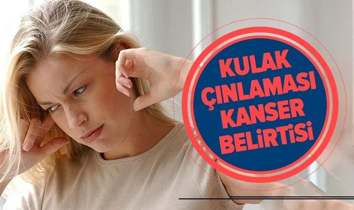 Kulak çınlaması olanlar dikkat! Hastalık habercisi...