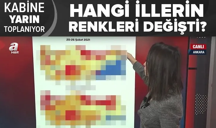 Son dakika: Koronavirüs risk haritasında hangi illerin renkleri değişti? Hangi illerde renk değişimi olacak?