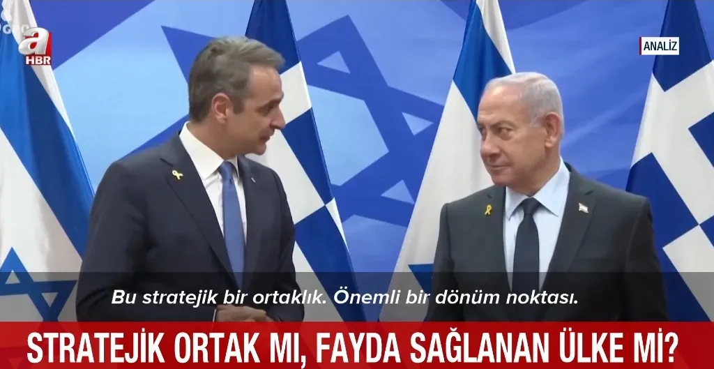 Atina'nın tehlikeli oyunu! Bölgede yalnızlaşan Yunanistan'ın İsrail'e yaranma çabası: Müttefik değil kullanışlı ortak - 3