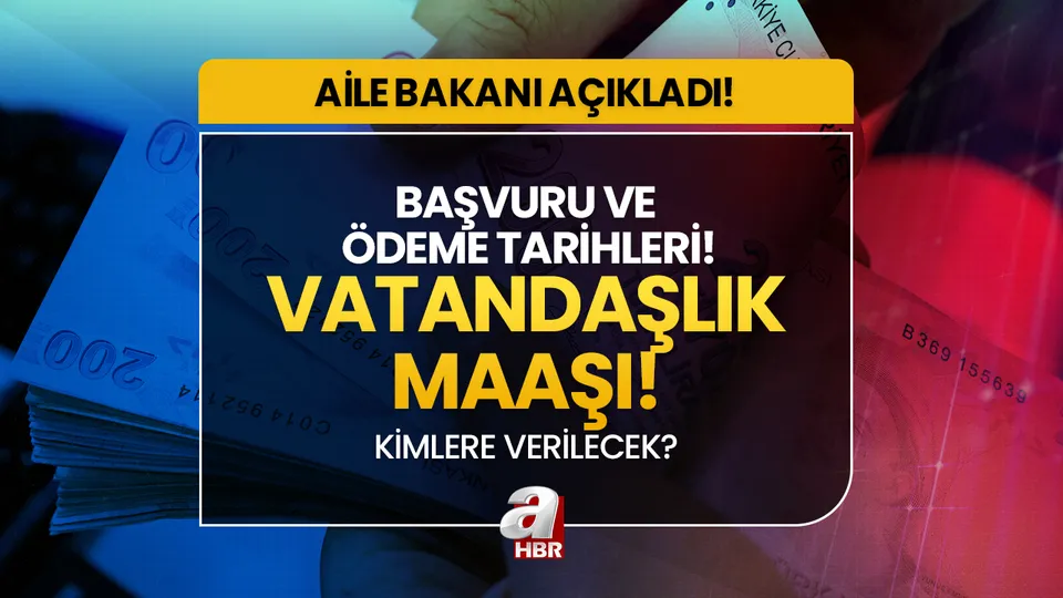 Vatandaşlık maaşı başvuru nasıl yapılır, ne zaman verilecek? VATANDAŞLIK MAAŞI nedir? Aynı aileden kaç kişi faydalanacak?