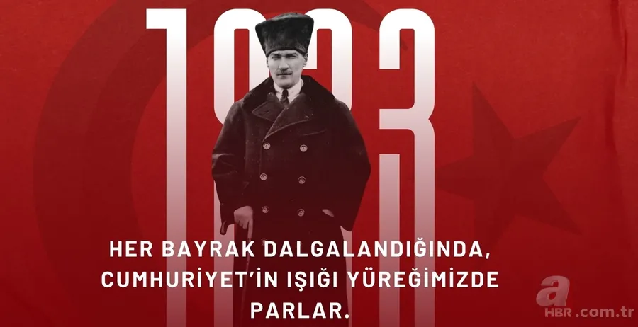 29 EKİM CUMHURİYET BAYRAMI MESAJLARI | Cumhuriyet’in 102. yılına özel yeni, kısa ve anlamlı mesajlar ve sözler 5