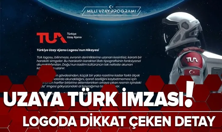 Türkiye Uzay Ajansının logosunda dikkat çeken detay!