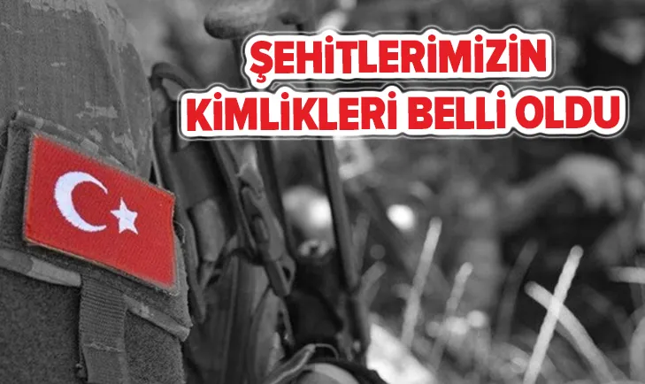 İdlib şehitlerinin kimlikleri belli oldu