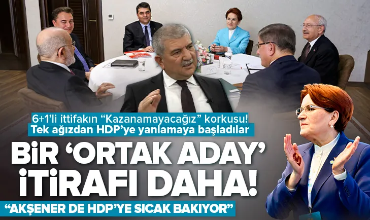 Kazanamayacağını anlayan 6lı masa HDPye yanaştı