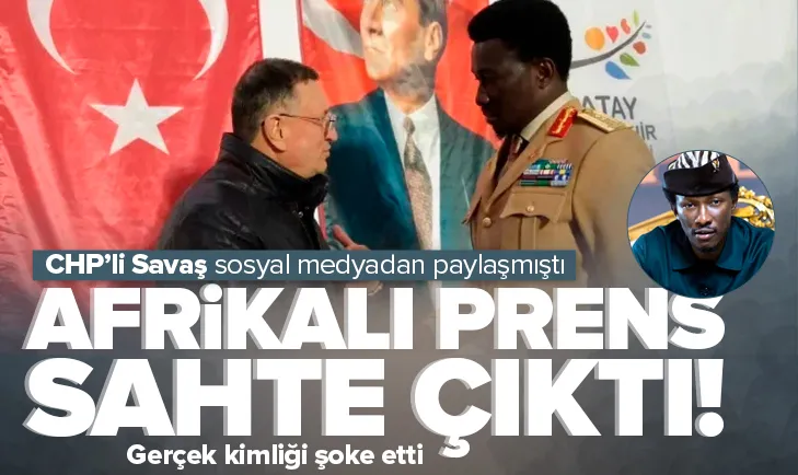 ’Afrika Prensi’ gerçekte bakın kim çıktı!