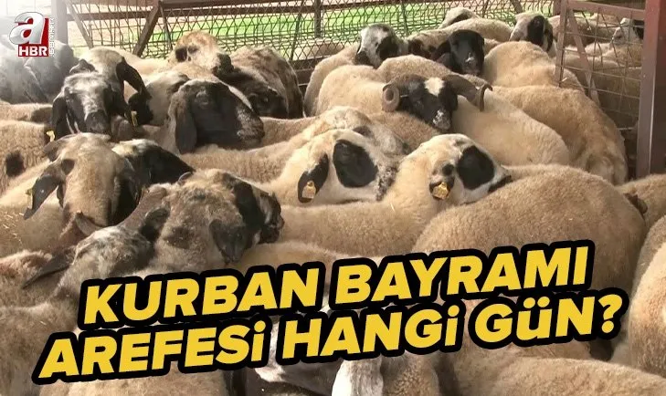 Kurban arefesi yarın mı? 2022 Kurban Bayramı arefesi ne zaman? Bayram arefesi hangi gün? Diyanet takvimi