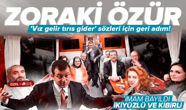 CHP’li İBB Başkanı Ekrem İmamoğlu’ndan zoraki özür! ’Vız gelir tırıs gider’ sözleri için geri adım attı