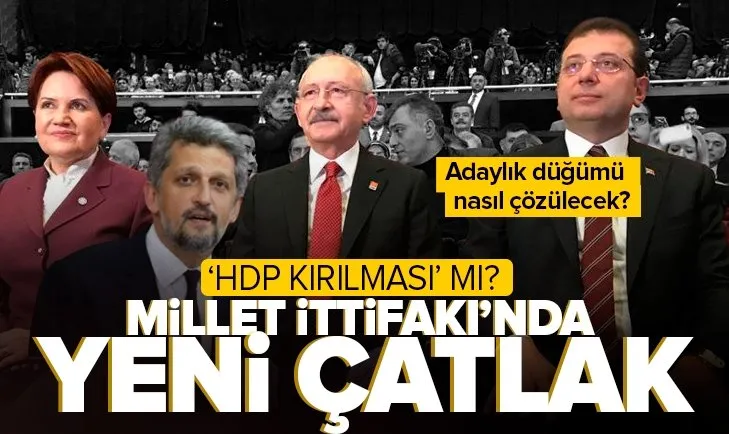 Son dakika: Millet İttifakı’nda kriz! CHP-İYİ Parti hattında yeni çatlak mı? Adaylık düğümü nasıl çözülecek?