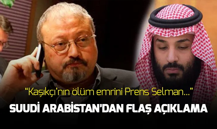 Suudi Arabistan’dan flaş Kaşıkçı açıklaması