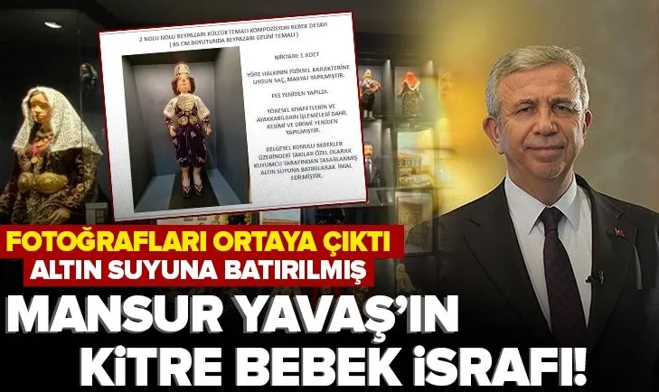 Ankara Büyükşehir Belediyesi’nin 11.500 TL’lik kitre bebeklerinin fotoğrafları ortaya çıktı! Altın suyuna batırılarak imal edilmiş!