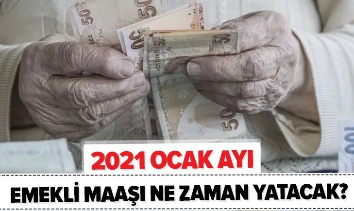 Beklenen Aciklama Ssk Bag Kur Emekli Maaslari Ne Zaman Yatacak 2021 Ocak Zamli Maas Odeme Takvimi