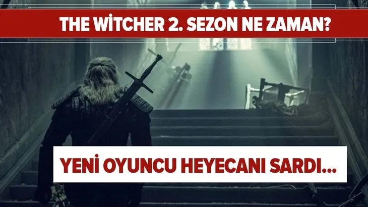 Yeni oyuncu heyecanı sardı... The Witcher 2. sezon ne zaman yayınlanacak? Netflix The Witcher yeni sezon için tarih...