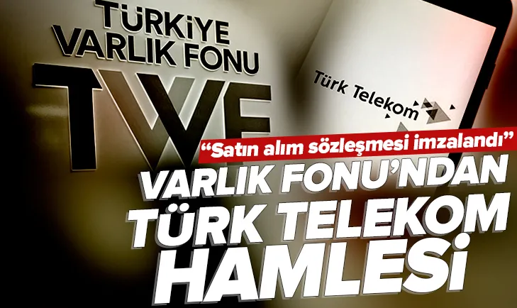 Türkiye Varlık Fonundan Türk Telekom hamlesi