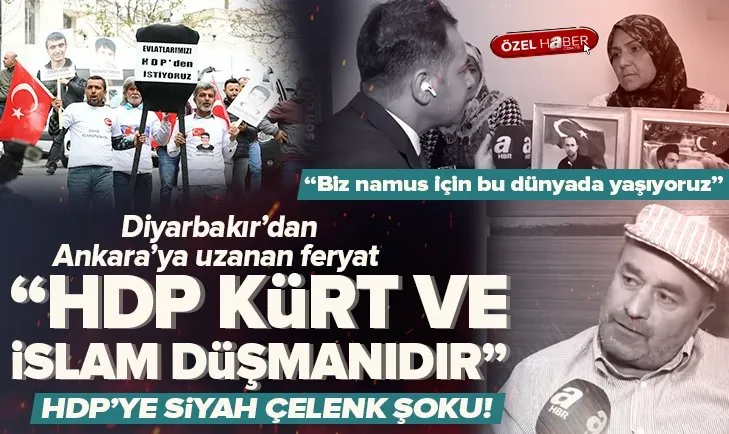 Diyarbakır’daki evlat nöbetindeki ailelerden protesto! HDP, Kürt ve İslam düşmanıdır