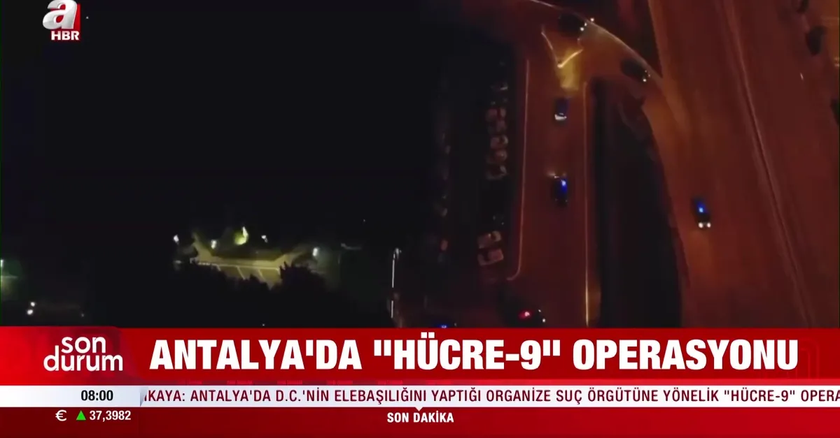 Antalya'da organize suç örgütüne operasyon!