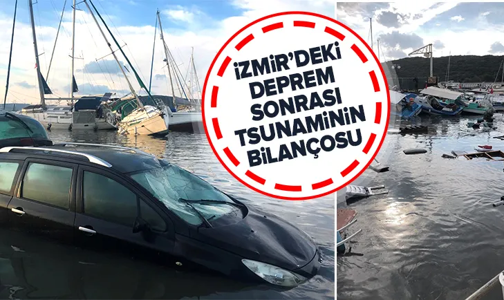 İzmirdeki deprem sonrası tsunaminin bilançosu