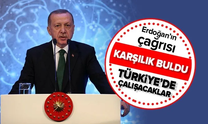Cumhurbaşkanı Erdoğan'ın çağrısı karşılık buldu!