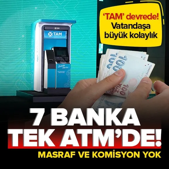 7 kamu bankası artık tek ATM’de! Vatandaşlara büyük kolaylık sağlayacak! Masraf ve komisyon alınmayacak...