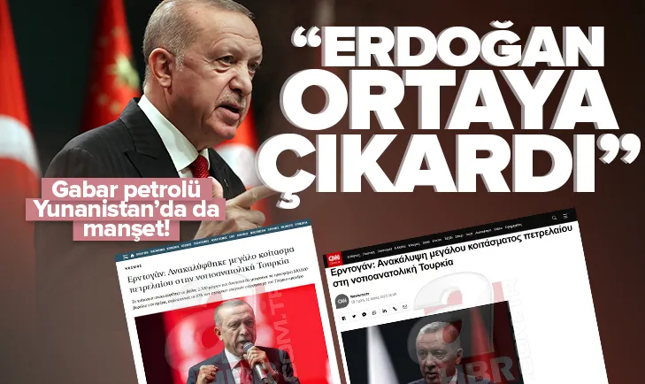 Gabar petrolü Yunanistan’da manşet oldu