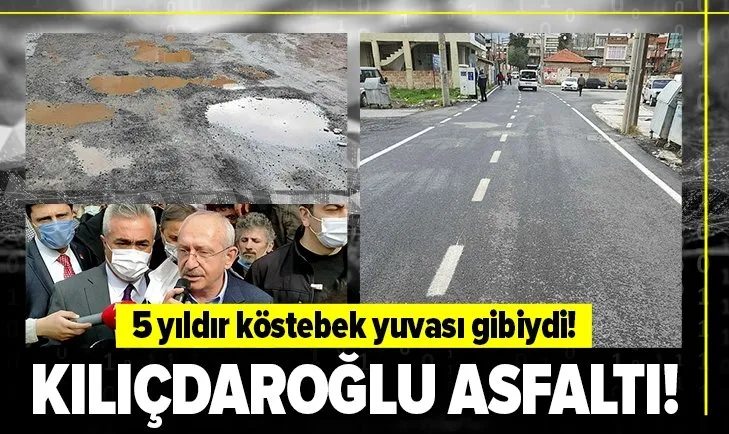 İzmir’de Kemal Kılıçdaroğlu’nun geçeceği yola asfalt döküldü! 5 yıldır köstebek yuvası gibiydi