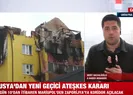 Rusyadan geçici ateşkes kararı! A Haber sıcak bölgede