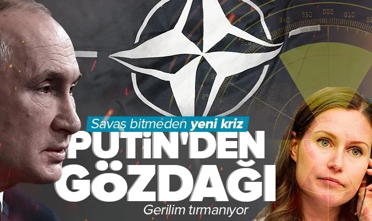 Son dakika: NATO hamlesi sonrası Putin’den Finlandiya ve İsveç’e gözdağı!