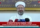 Diyanet İşler Başkanı Erbaştan flaş açıklama