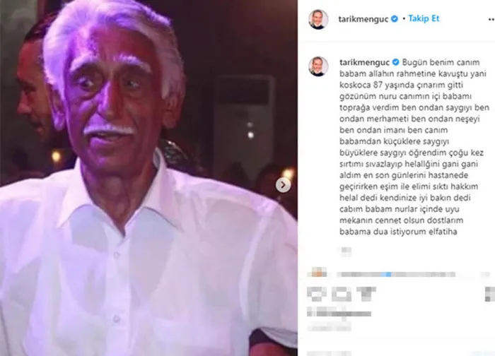 Tarık Mengüç'ün acı kaybı! Babası yaşamını yitirdi - 1