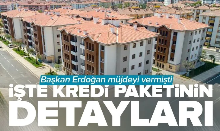 Konutlarda Isı Yalıtım Kredi Paketi’nin detayları belli oldu! Başkan Erdoğan duyurmuştu | Kredi nereye aktarılacak?