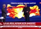 Bir sonraki deprem için iki ili işaret etti!