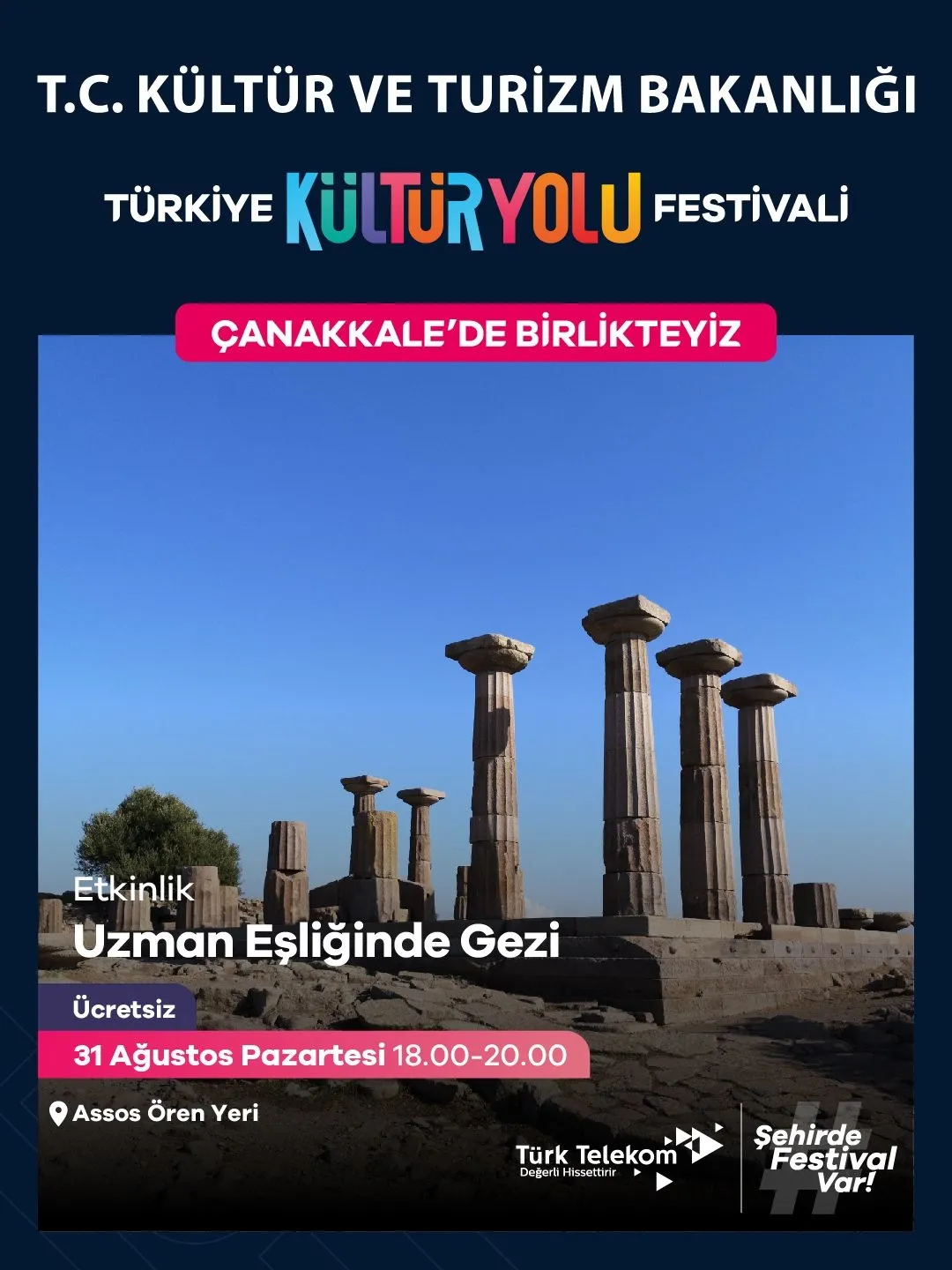 Festival kapsamında Assos ve Apollon Smitheion gibi tarihi alanlar keşfedilecek.