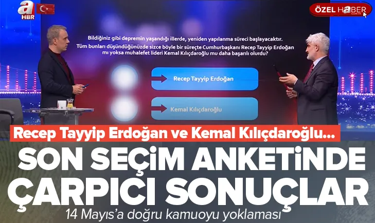 Son seçim anketinde çarpıcı sonuçlar!