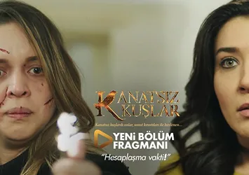 Kanatsız Kuşlar bu akşam 20:00'de ATV'de
