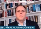 Lacalleden dünyaya Türkiye mesajı: Krizi rahat bir şekilde atlatacak