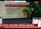 Doç. Dr. Gülsen Meral A Haber’de uyardı! Karbonhidrat ağırlıklı yiyecekler…